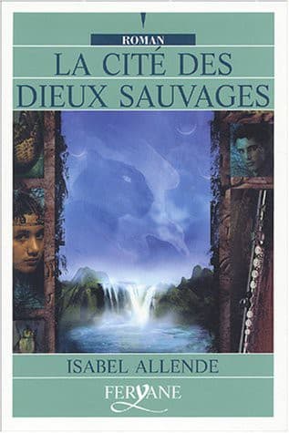 Cover of LA CITE DES DIEUX SAUVAGES