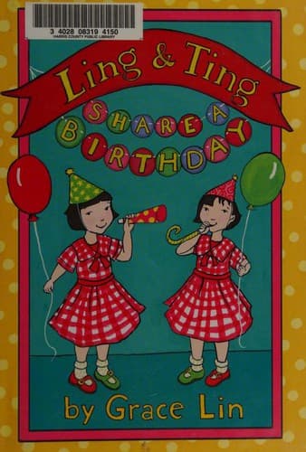 Cover of Ling & Ting Share a Birthday (Passport to Reading, Level 3: Ling & Ting)