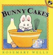 Cover of Bunny Cakes (Max and Ruby)