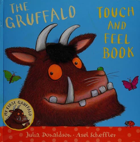 Cover of The Gruffalo Touch and Feel Book