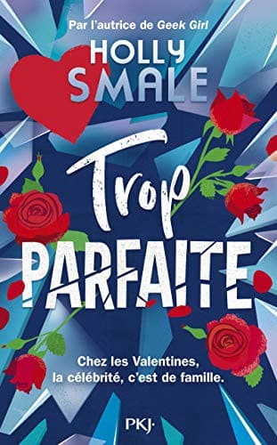 Cover of Les Valentines - tome 2 Trop parfaite