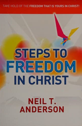 Cover of Steps to Freedom in Christ