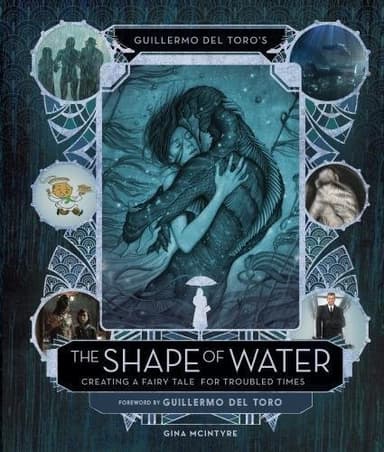Cover of Guillermo del Toro's The Shape of Water