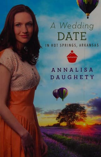Cover of A wedding date in Hot Springs, Arkansas