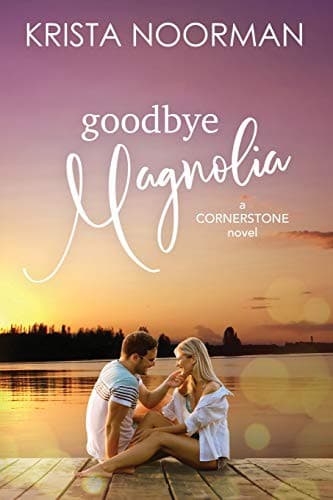 Cover of Goodbye, Magnolia