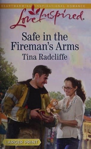 Cover of Safe in the Fireman's Arms