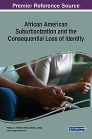 Cover of African American Suburbanization and the Consequential Loss of Identity