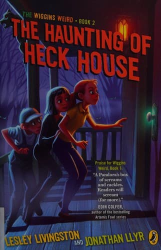 Cover of The haunting of Heck House