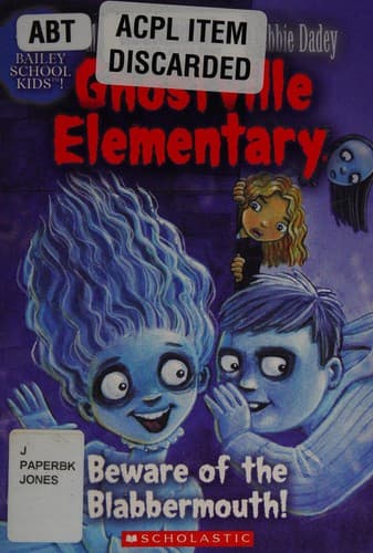 Cover of Beware of the Blabbermouth!