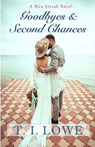 Cover of Goodbyes and Second Chances