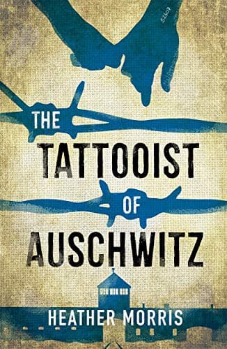 Cover of The Tattooist of Auschwitz : Young Adult edition - including new foreword and Q+A by the author