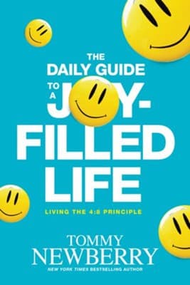 Cover of The Daily Guide to a Joy-Filled Life: Living the 4:8 Principle
