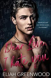 Cover of Dear Love, I Hate You