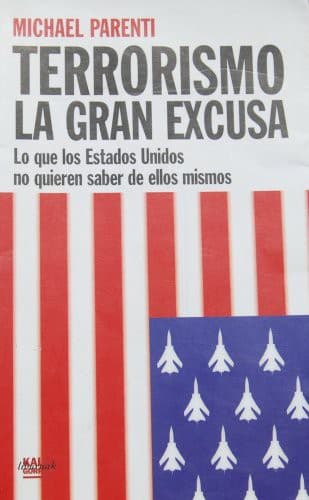 Cover of Terrorismo La Gran Excusa