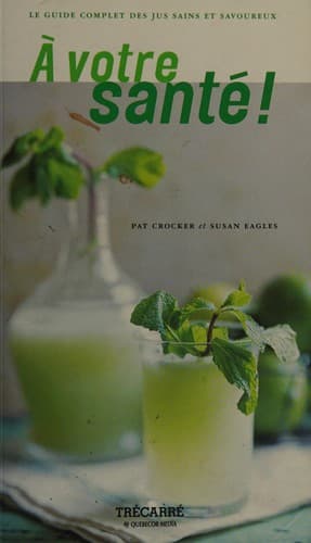 Cover of À votre santé