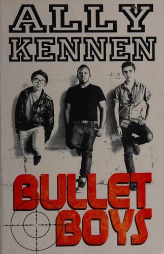 Cover of Bullet Boys
