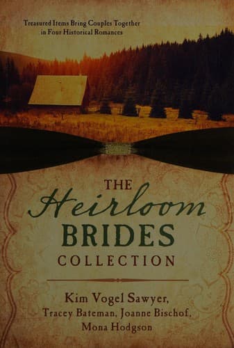 Cover of The heirloom brides collection