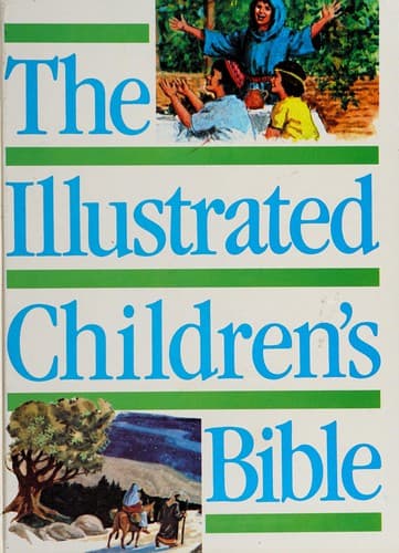 Cover of The illustrated children's bible