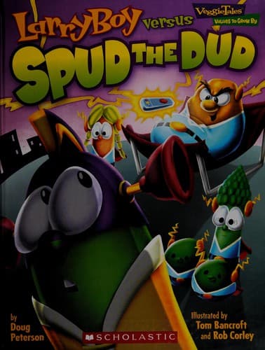Cover of LarryBoy versus Spud the dud