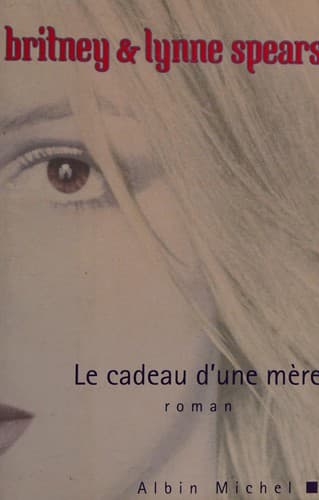 Cover of Le cadeau d'une mère