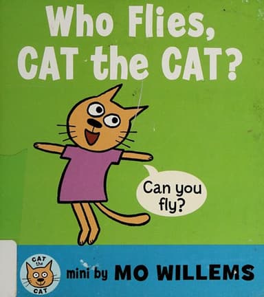 Cover of Who flies, cat the cat?