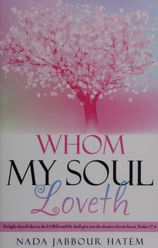 Cover of Whom my soul loveth
