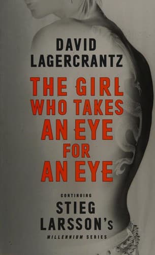 Cover of The Girl Who Takes an Eye for an Eye