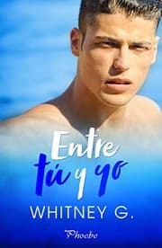 Cover of Entre tú y yo