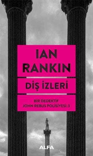 Cover of Dis Izleri - Bir Dedektif John Rebus Polisiyesi 3