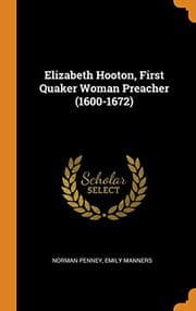 Cover of Elizabeth Hooton, First Quaker Woman Preacher