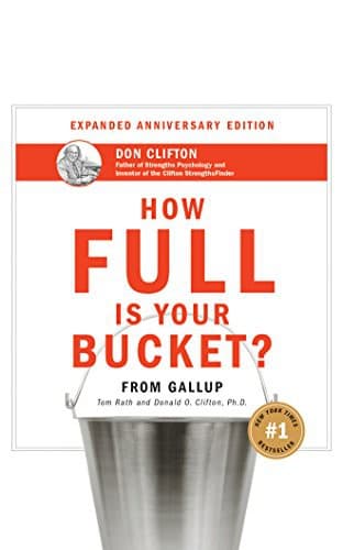 Cover of How Full Is Your Bucket? Anniversary Edition