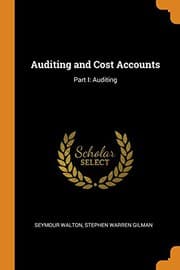 Cover of Auditing and Cost Accounts : Part I