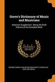 Cover of Grove's Dictionary of Music and Musicians : American Supplement