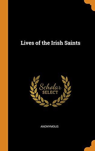 Cover of Lives of the Irish Saints
