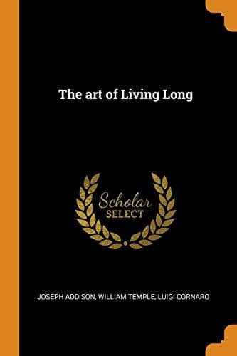 Cover of The art of Living Long