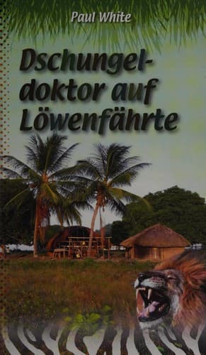 Cover of Dschungeldoktor auf Löwenfährte