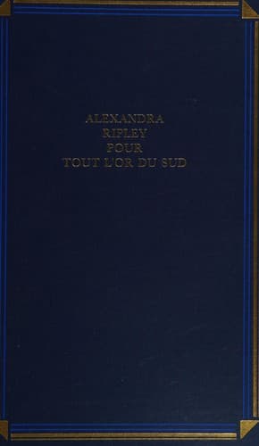 Cover of Pour tout l'or du Sud