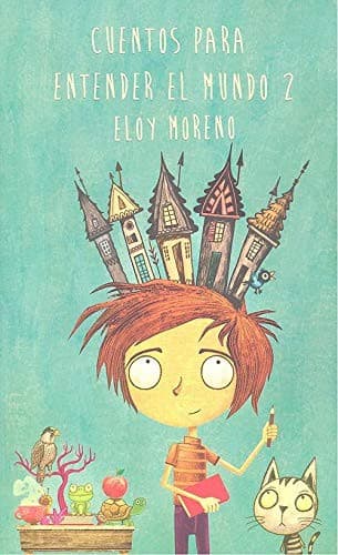 Cover of Cuentos para entender el mundo 2