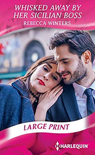 Cover of Whisked Away by Her Sicilian Boss