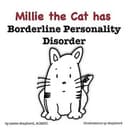 Cover of Millie the Cat has Borderline Personality Disorder