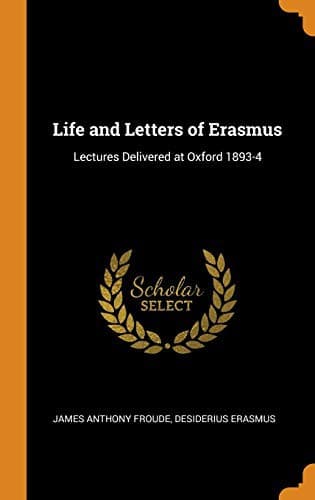 Cover of Life and Letters of Erasmus