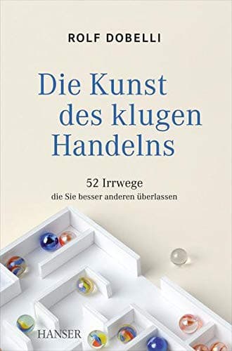 Cover of Die Kunst des klugen Handelns