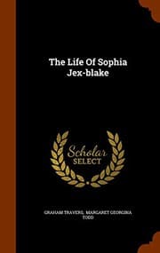 Cover of The Life Of Sophia Jex-blake