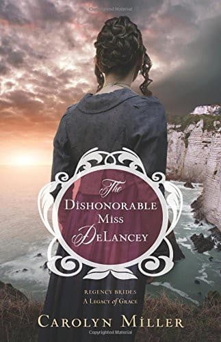 Cover of The Dishonorable Miss DeLancey