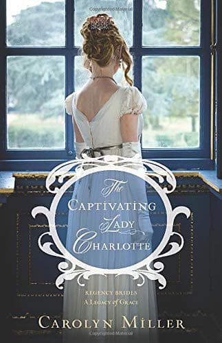 Cover of The Captivating Lady Charlotte