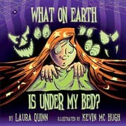 Cover of What on earth is under my bed?