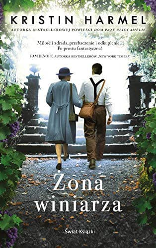 Cover of Ĺťona winiarza - Kristin Harmel [KSIÄĹťKA]