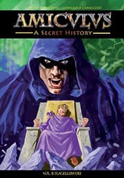 Cover of Amiculus : A Secret History : Volume II