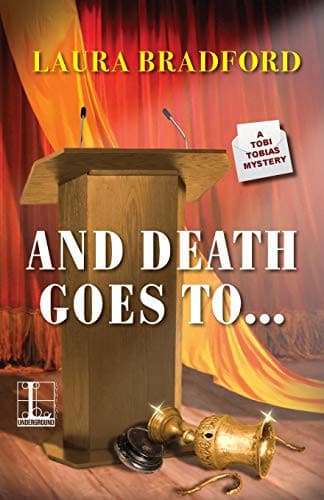 Cover of And Death Goes To…