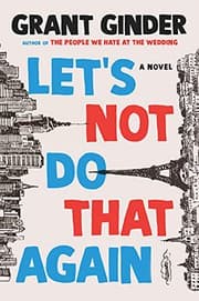 Cover of Let's Not Do That Again